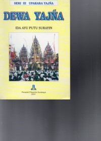 Image of Dewa Yajna : Seri III Upakara Yajna